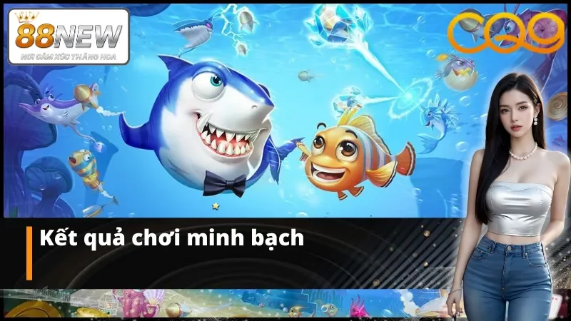 Ưu điểm của sảnh bắn cá CQ9