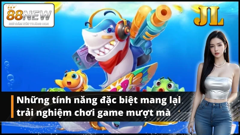 Combo liên hoàn mang đến thưởng và tăng cấp tại bắn cá JILI New88