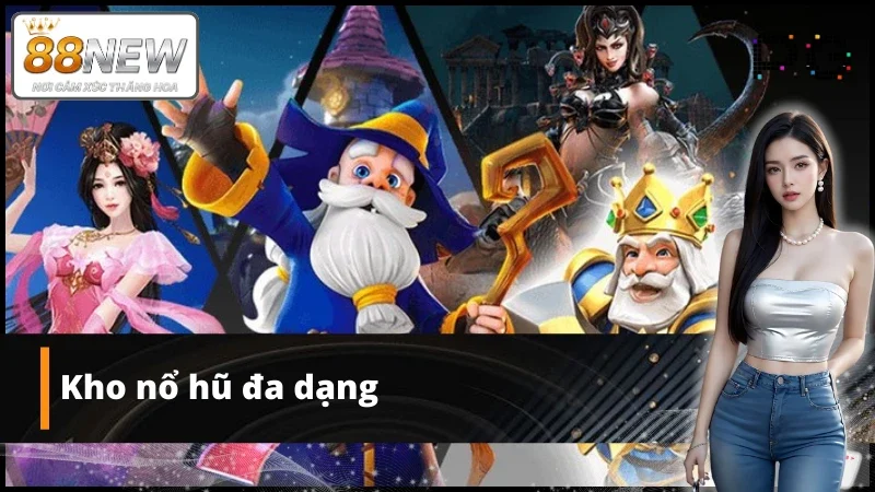 Thư viện nổ hũ phong phú tại sảnh game PG