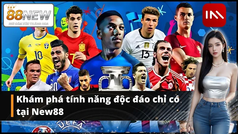 Giao diện xem live trực tiếp tại thể thao IM New88